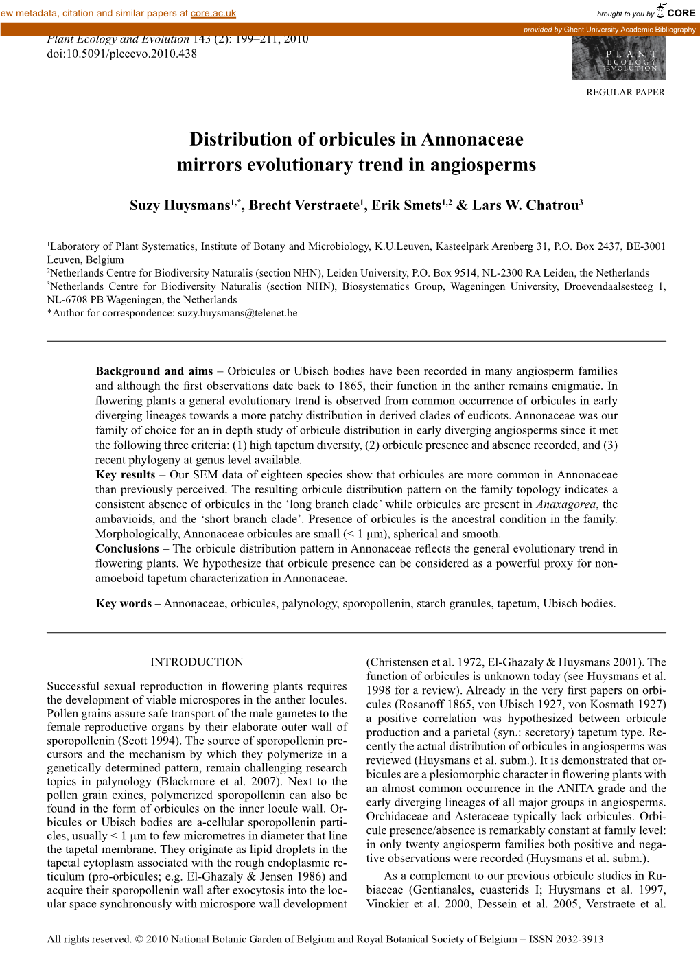 Distribution of Orbicules in Annonaceae Mirrors Evolutionary Trend in Angiosperms