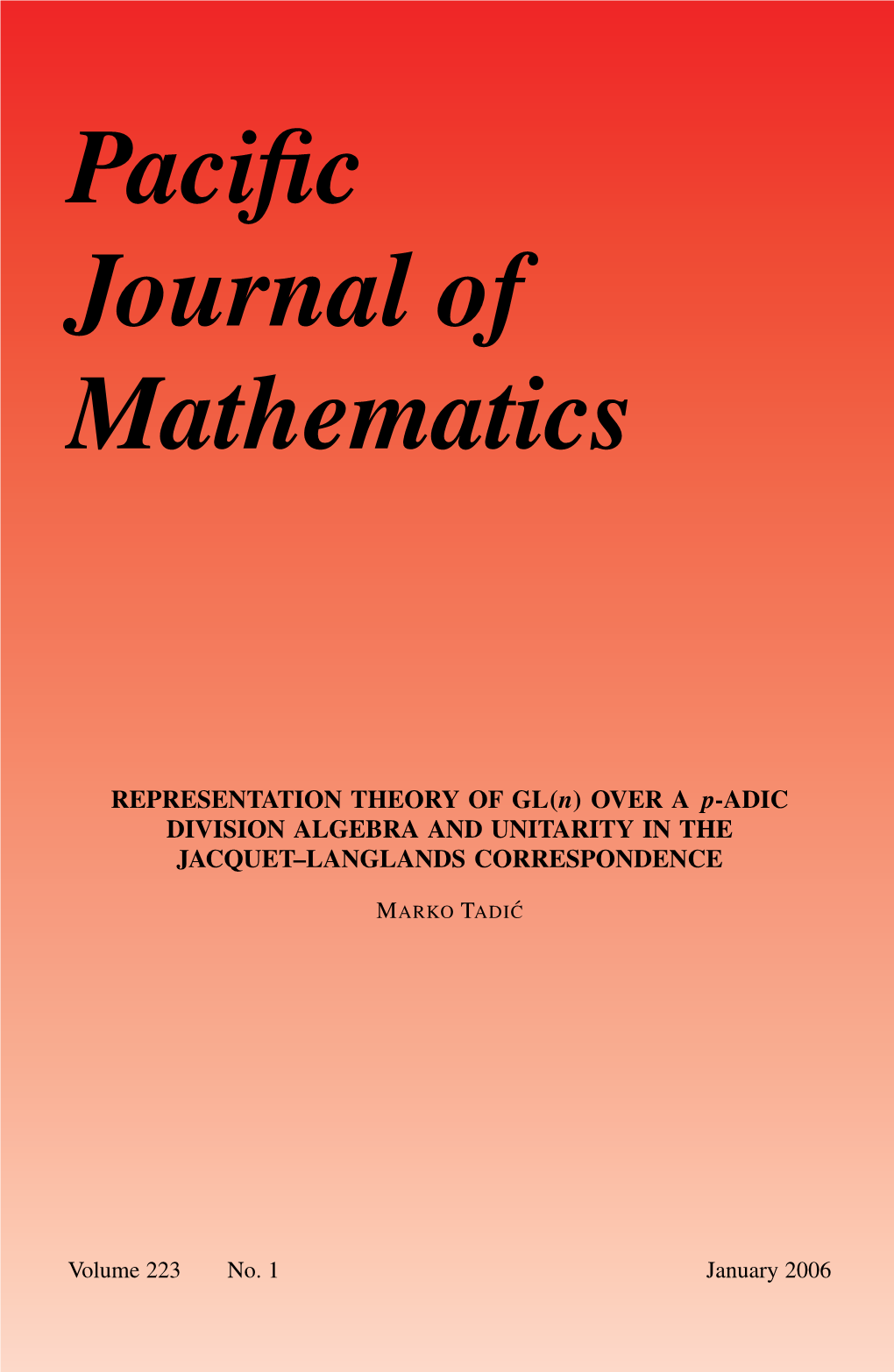 REPRESENTATION THEORY of GL(N) OVER a P-ADIC DIVISION ALGEBRA and UNITARITY in the JACQUET–LANGLANDS CORRESPONDENCE