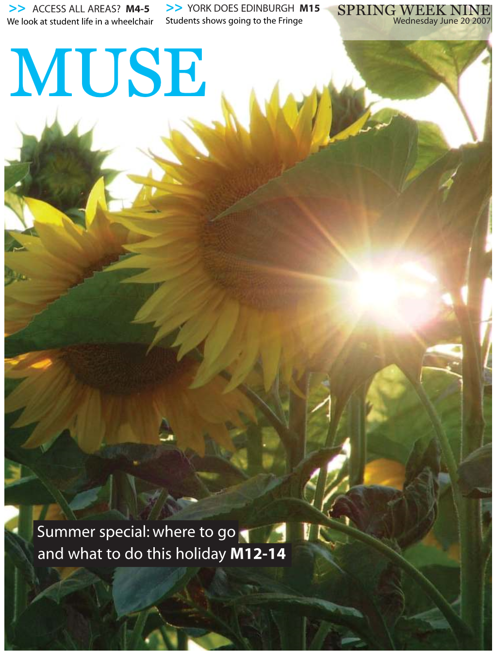 Summer Special: Where to Go and What to Do This Holiday M12-14