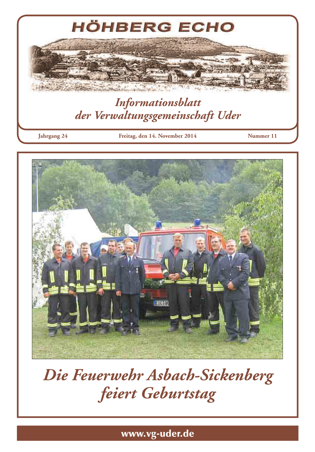 Die Feuerwehr Asbach-Sickenberg Feiert Geburtstag