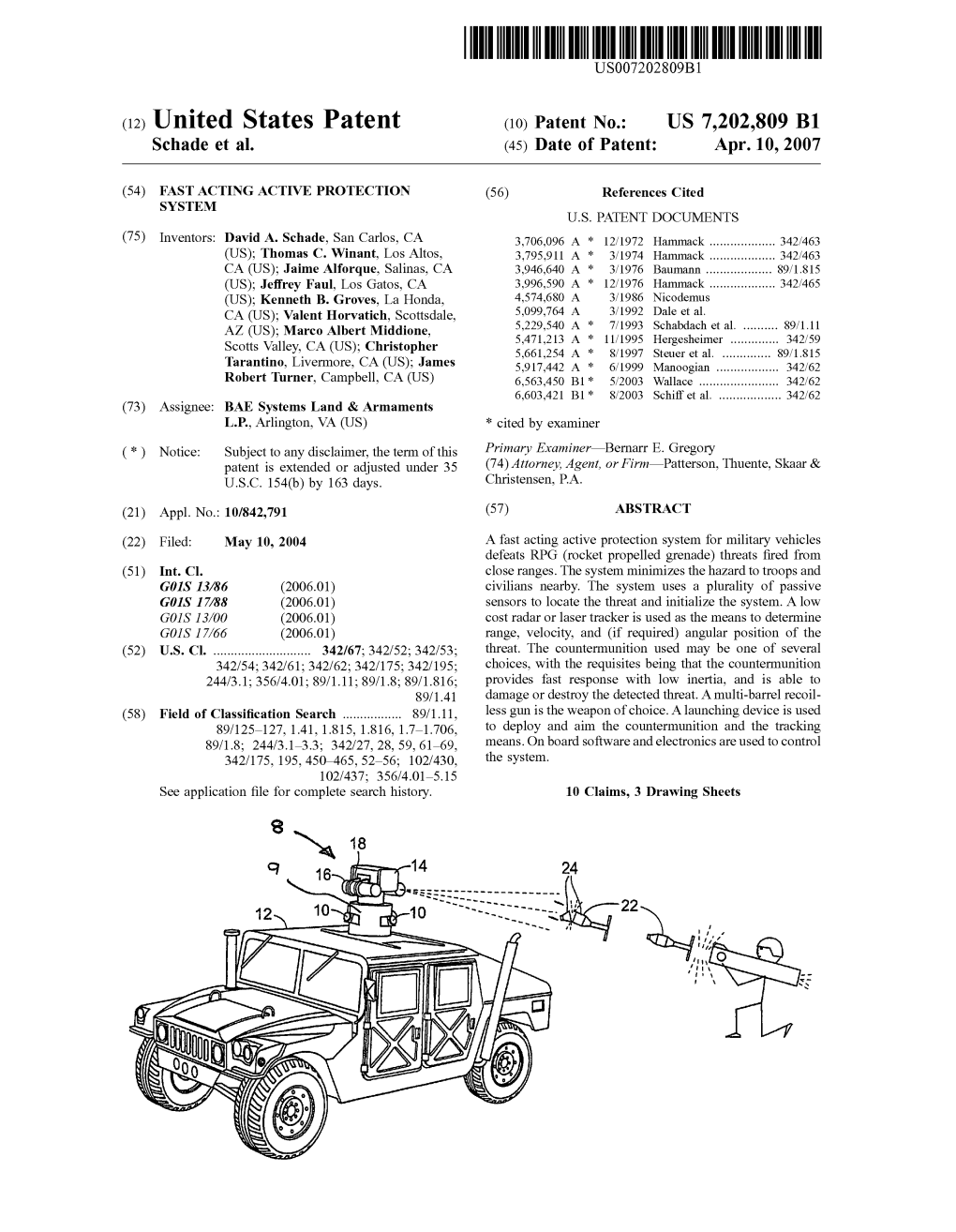 (12) United States Patent (10) Patent N0.: US 7,202,809 B1 Schade Et A]