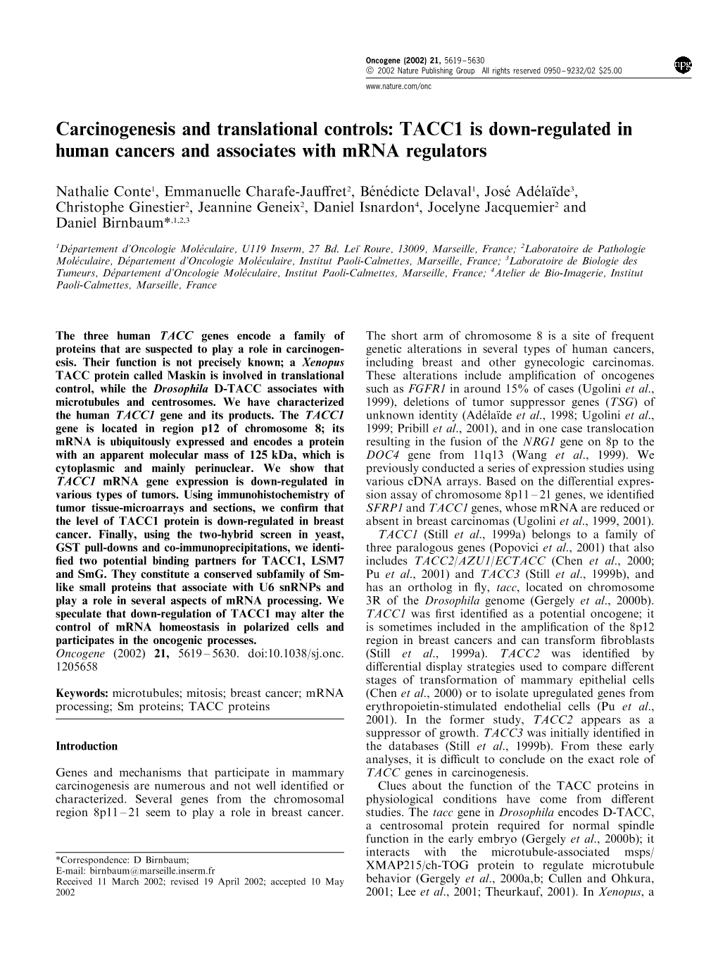 TACC1 Is Down-Regulated in Human Cancers and Associates with Mrna Regulators