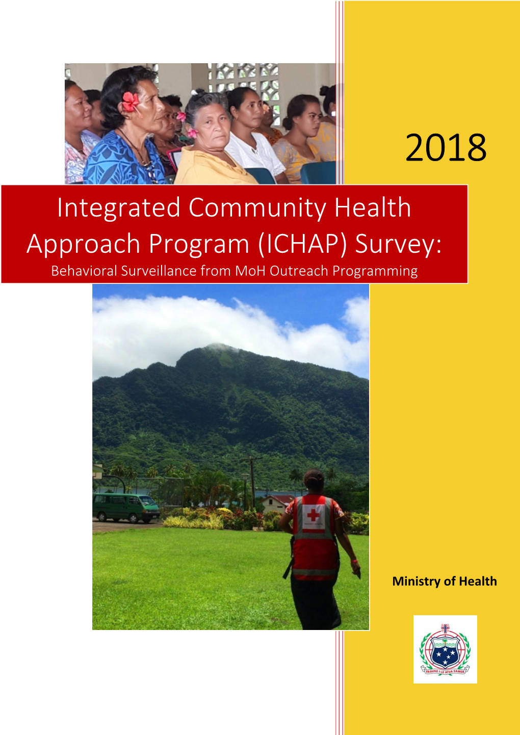 Integrated Community Health Approach Program (ICHAP) Survey