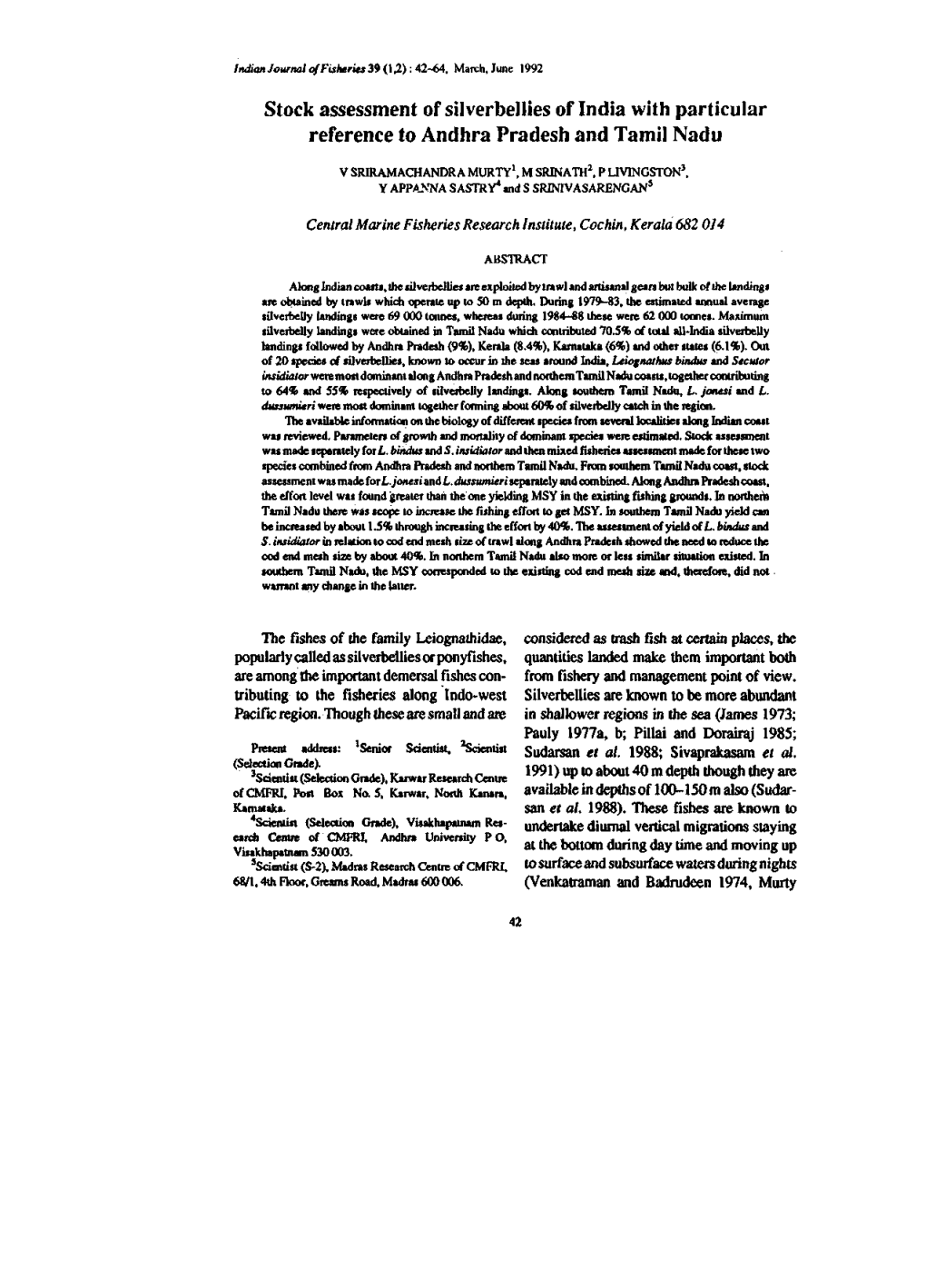 Stock Assessment of Silverbellies of India with Particular Reference to Andhra Pradesh and Tamil Nadu