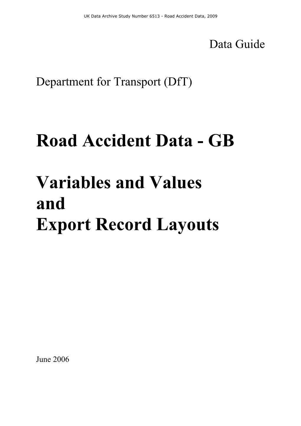 Road Accident Data User Guide