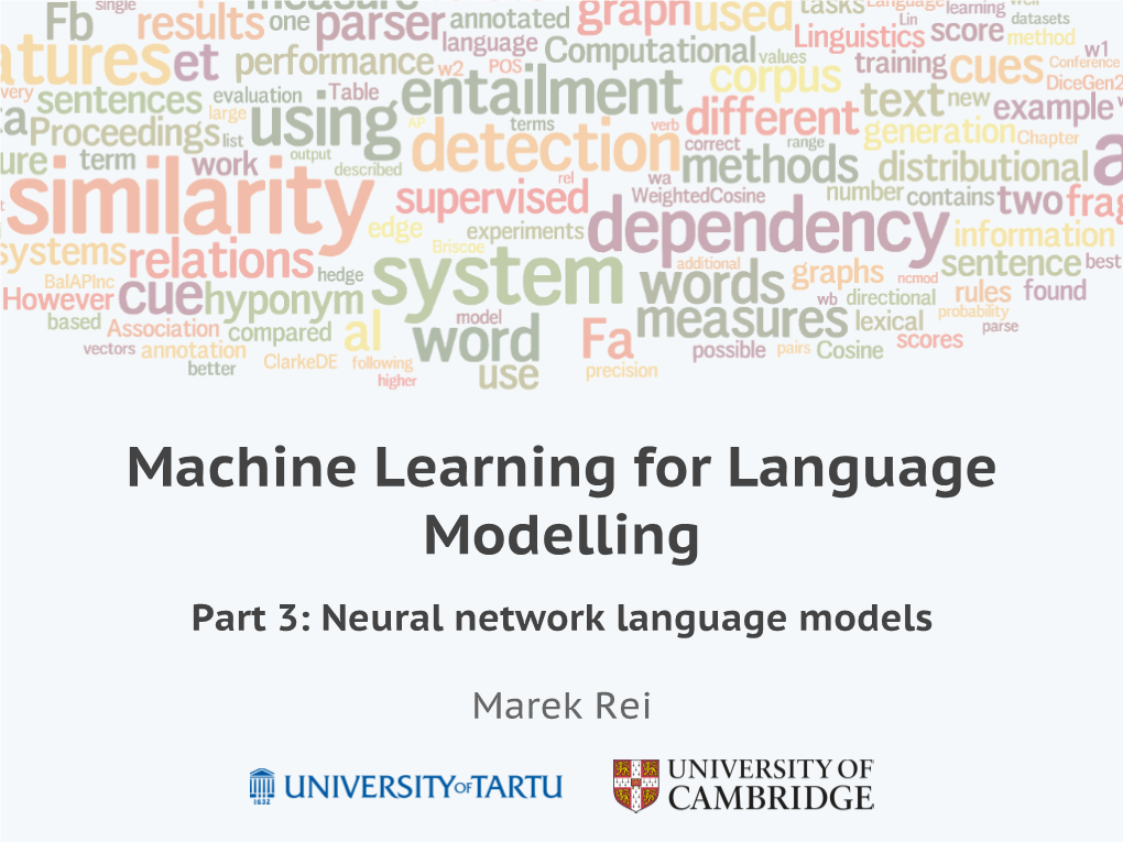 Machine Learning for Language Modelling Part 3: Neural Network Language Models