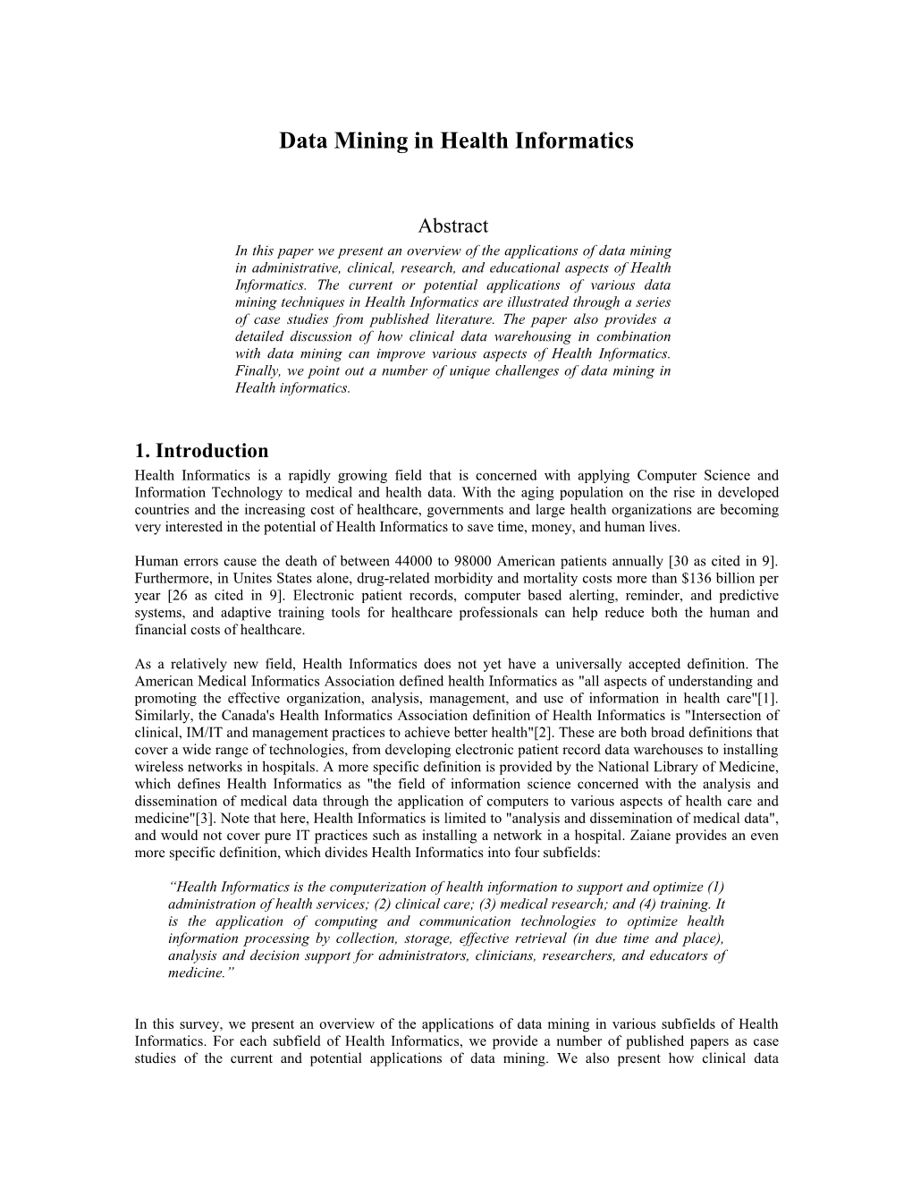 Data Mining in Health Informatics
