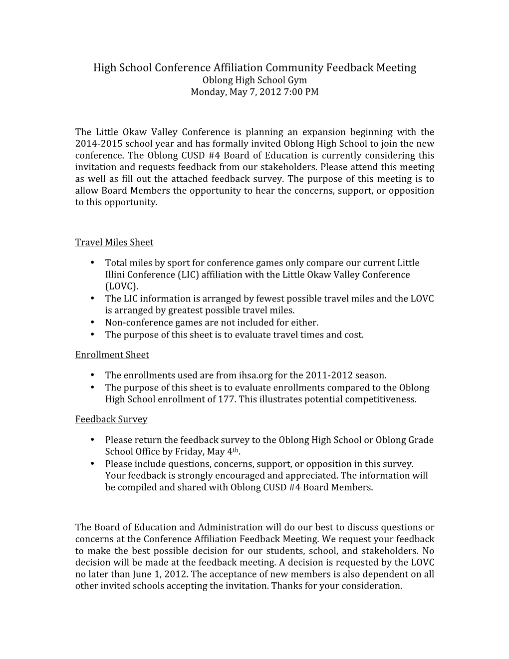 High School Conference Affiliation Community Feedback Meeting Oblong High School Gym Monday, May 7, 2012 7:00 PM