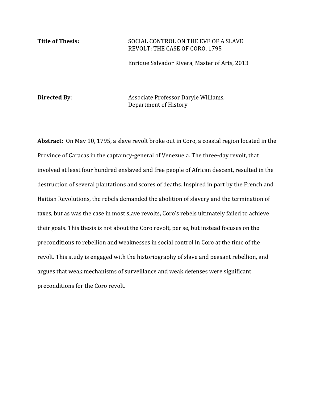 Social Control on the Eve of a Slave Revolt: the Case of Coro, 1795