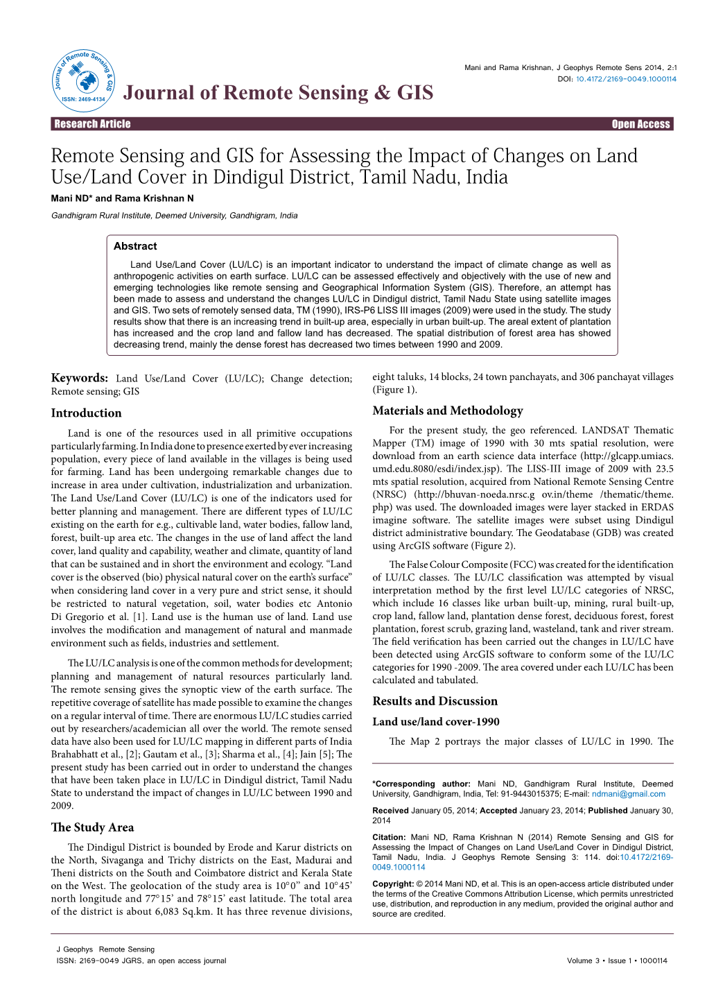 Remote Sensing and GIS for Assessing the Impact of Changes on Land Use/Land Cover in Dindigul District, Tamil Nadu, India