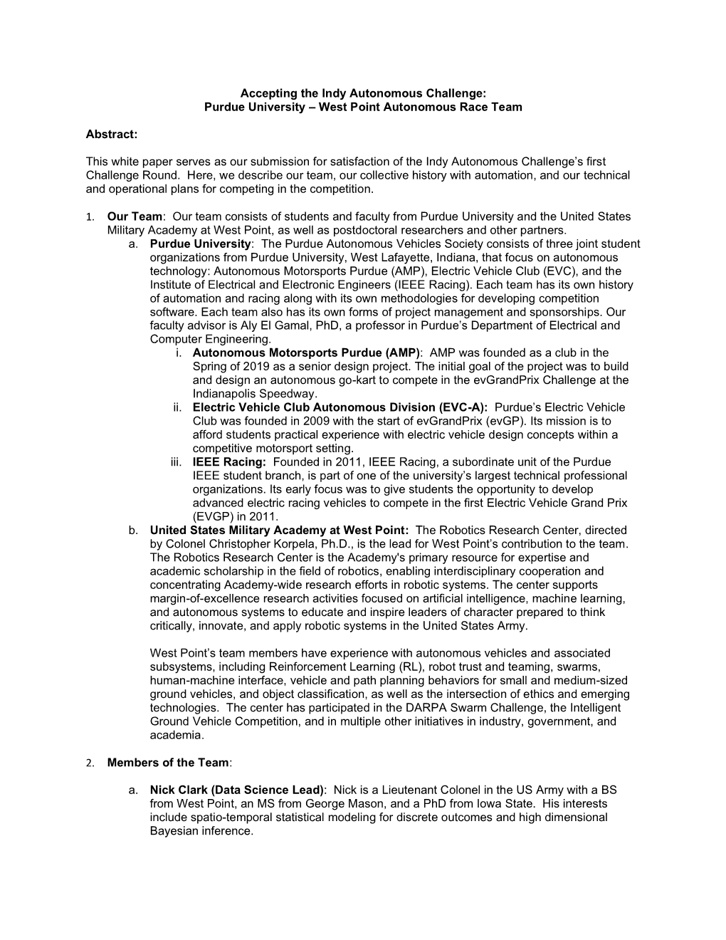 Accepting the Indy Autonomous Challenge: Purdue University – West Point Autonomous Race Team