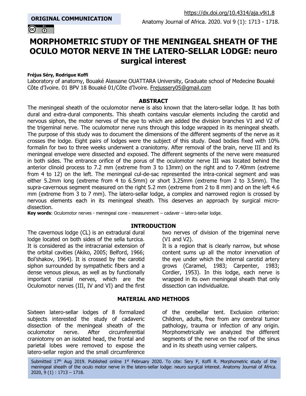 MORPHOMETRIC STUDY of the MENINGEAL SHEATH of the OCULO MOTOR NERVE in the LATERO-SELLAR LODGE: Neuro Surgical Interest