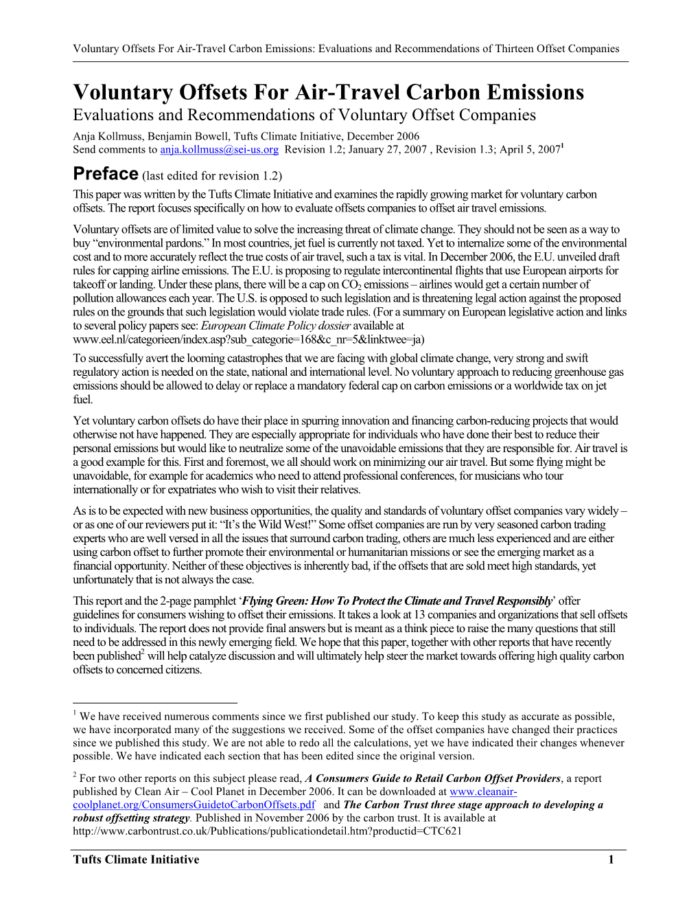 Voluntary Offsets for Air-Travel Carbon Emissions: Evaluations and Recommendations of Thirteen Offset Companies