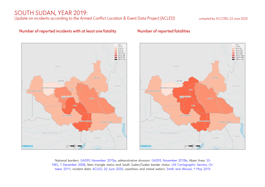 SOUTH SUDAN, YEAR 2019: Update on Incidents According to the Armed Conflict Location & Event Data Project (ACLED) Compiled by ACCORD, 23 June 2020