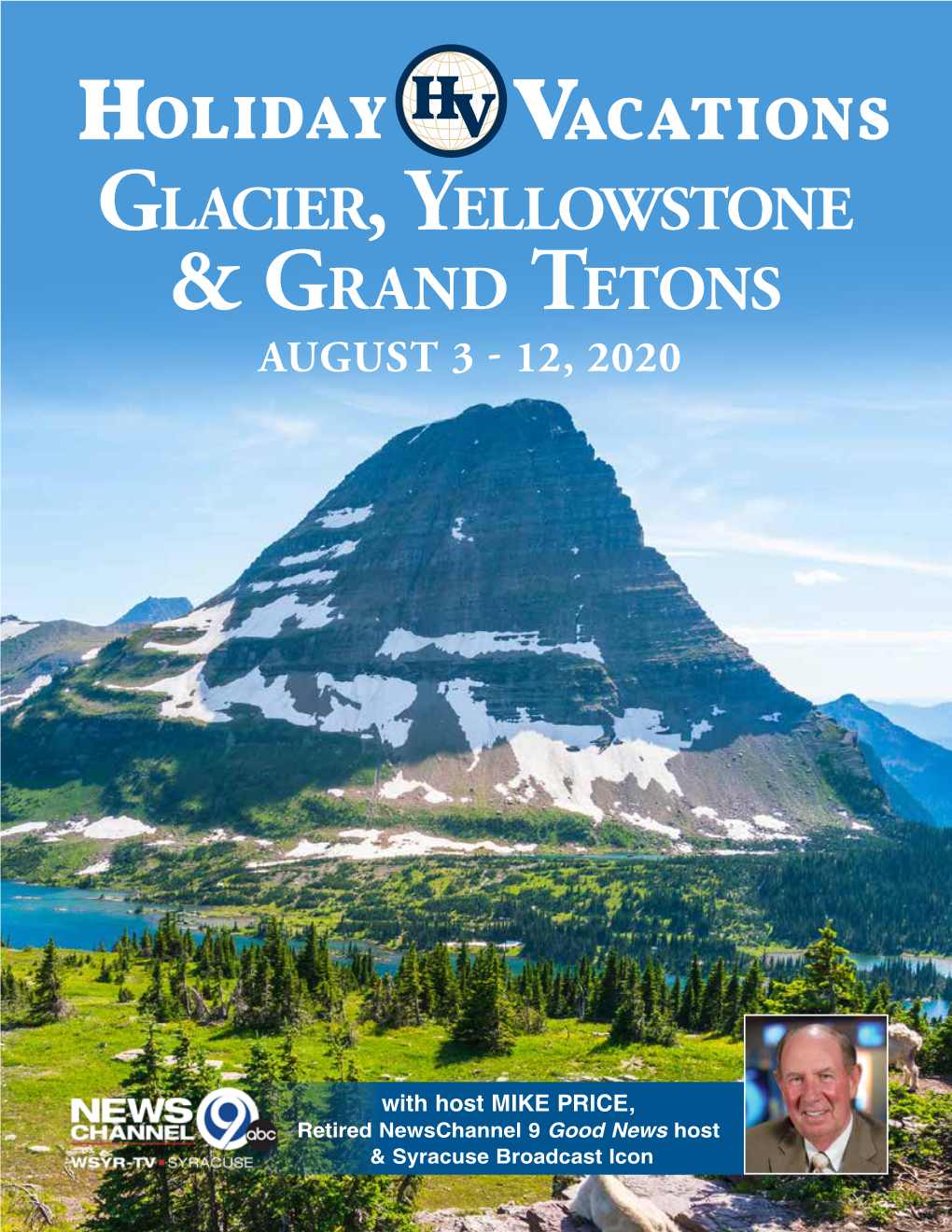 Glacier, Yellowstone & Grand Tetons