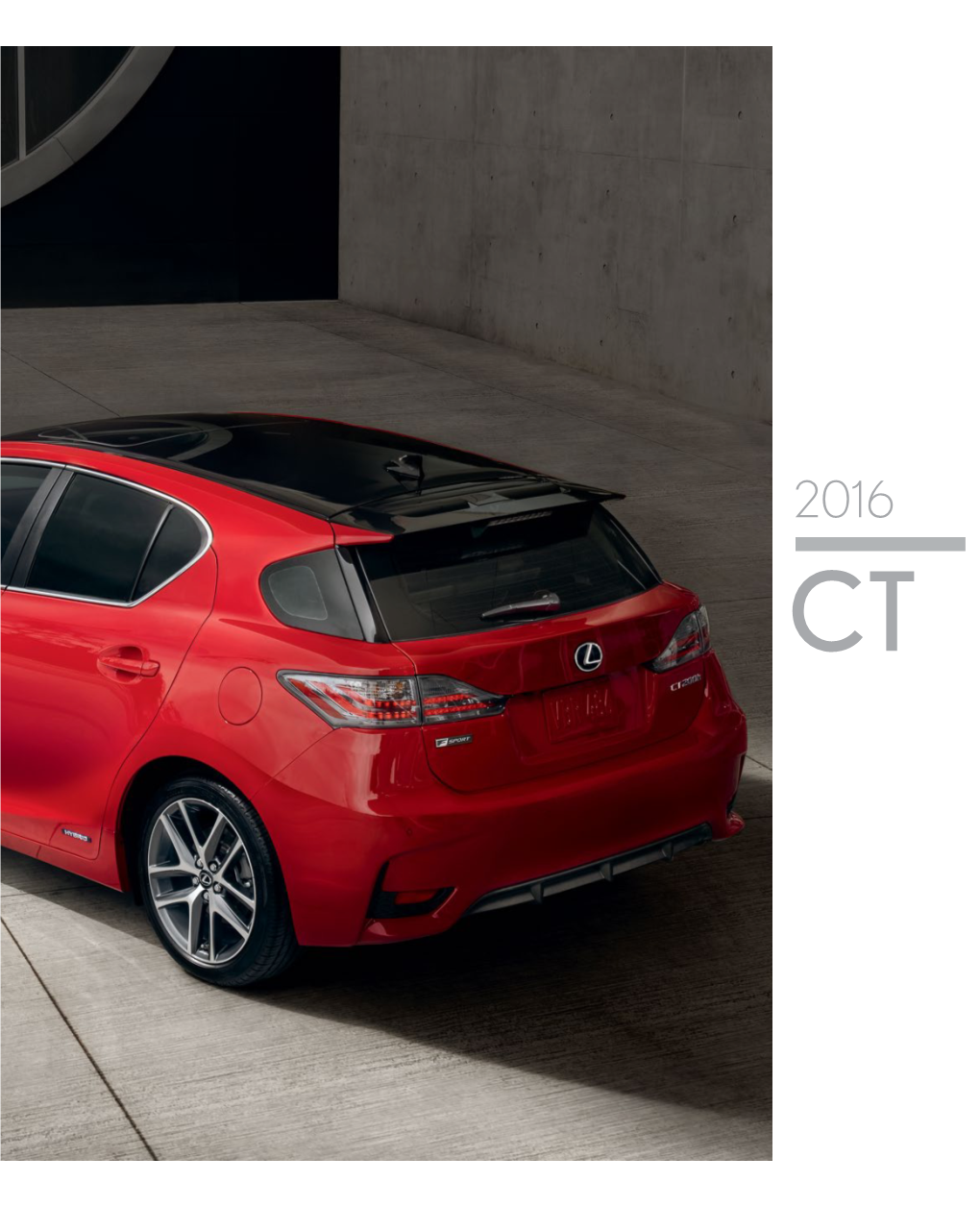 2016 Lexus CT200 and Ct200h F Sport Brochure