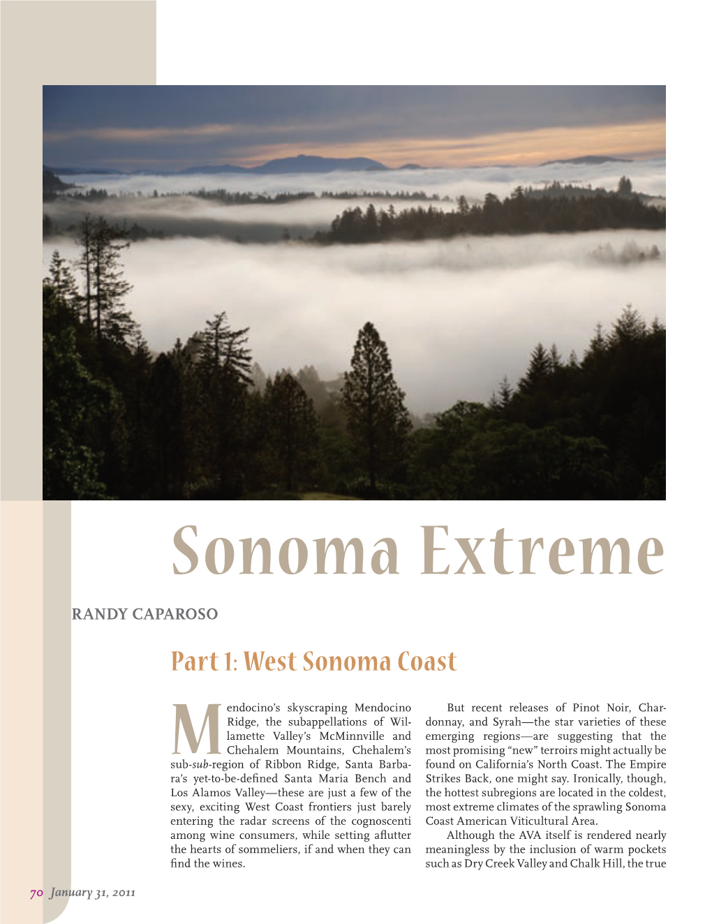 Sonoma Extreme Randy Caparoso Part 1: West Sonoma Coast