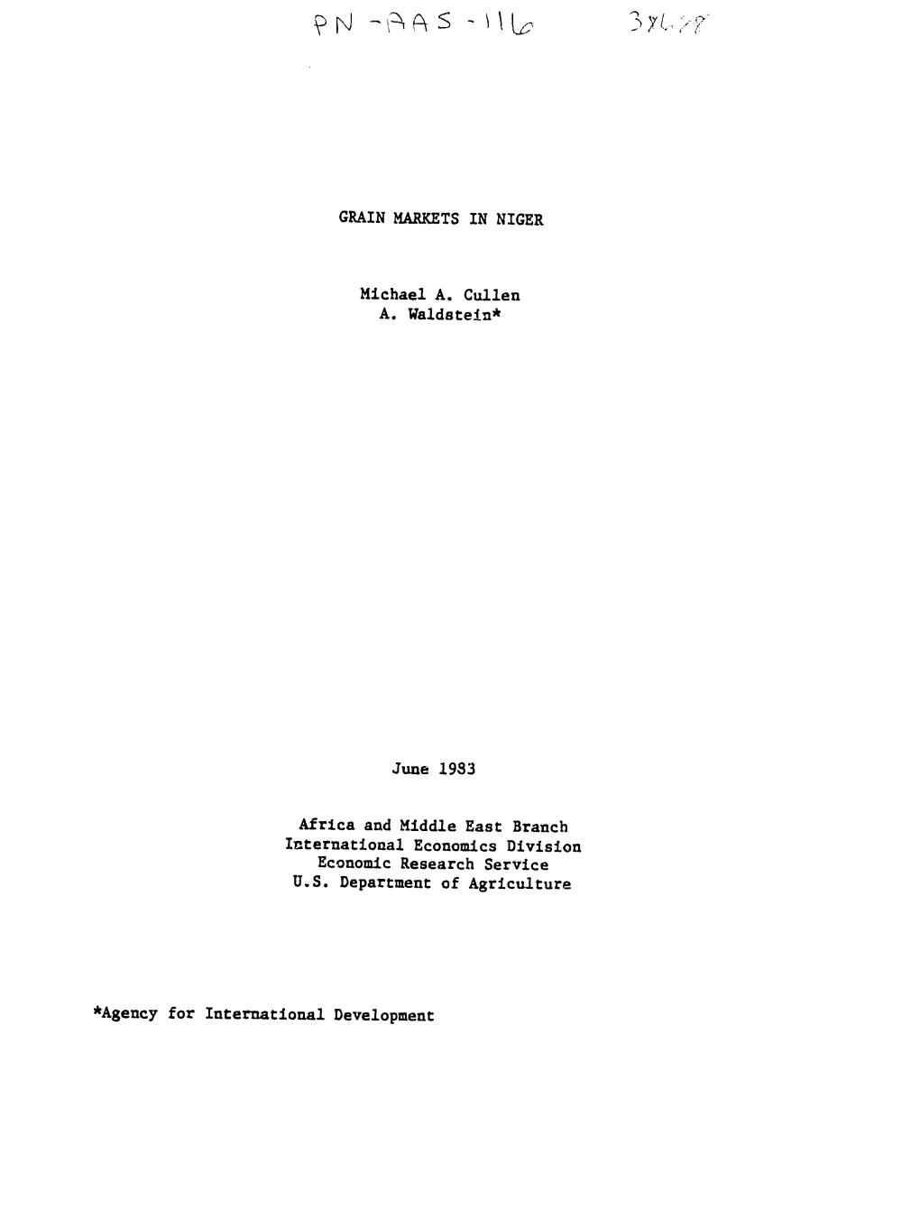 GRAIN MARKETS in NIGER Michael A. Cullen A. Waldstein* June 1983