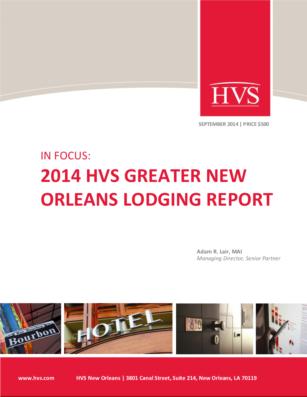 2014 Hvs Greater New Orleans Lodging Report