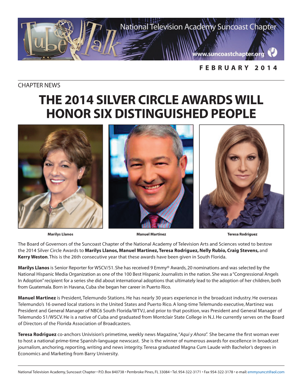 The 2014 Silver Circle Awards Will Honor Six Distinguished People