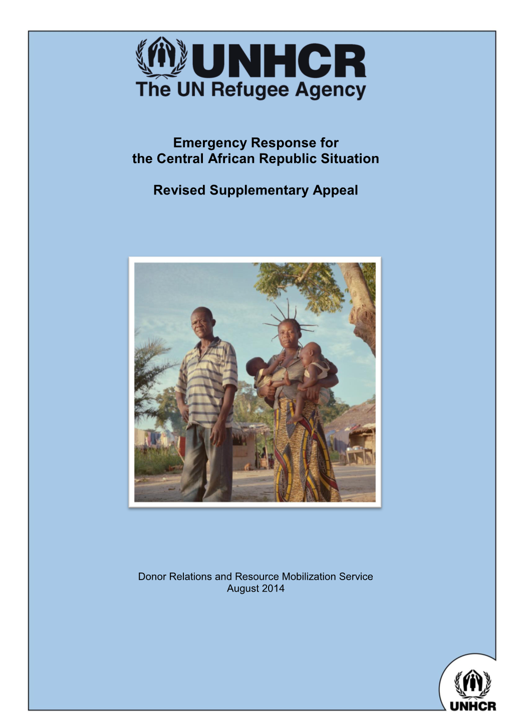 Emergency Response for the Central African Republic Situation Revised