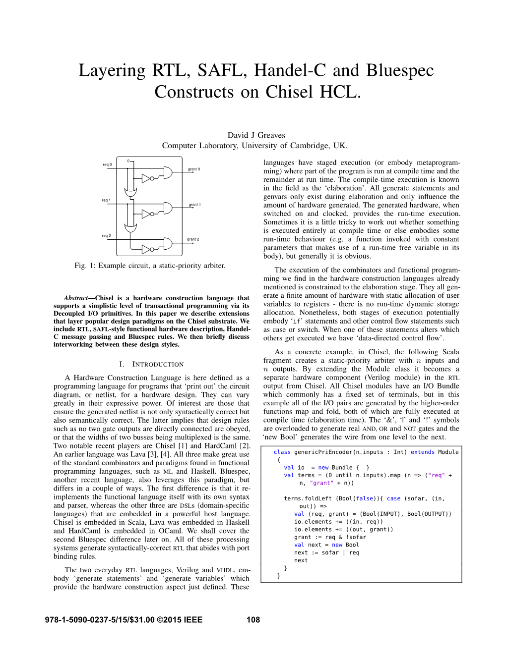 Layering RTL, SAFL, Handel-C and Bluespec Constructs on Chisel HCL