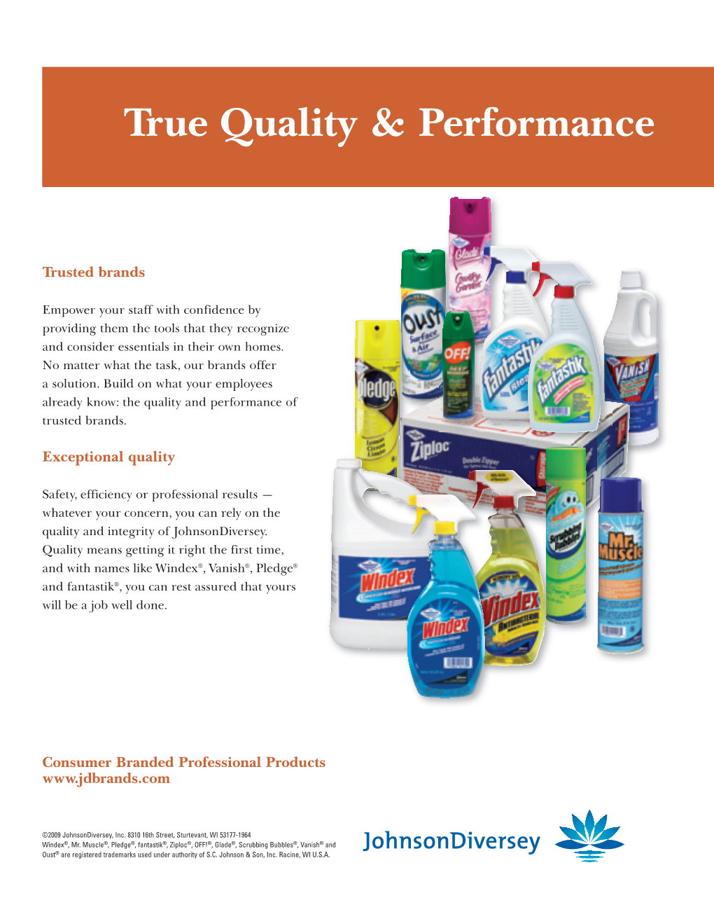 True Quality & Performance