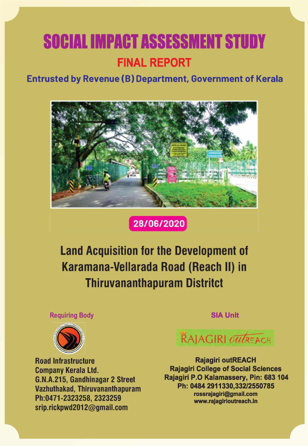 SOCIAL IMPACT ASSESSMENT STUDY Final Report Land Acquisition for the Development of Karamana-Vellarada Road
