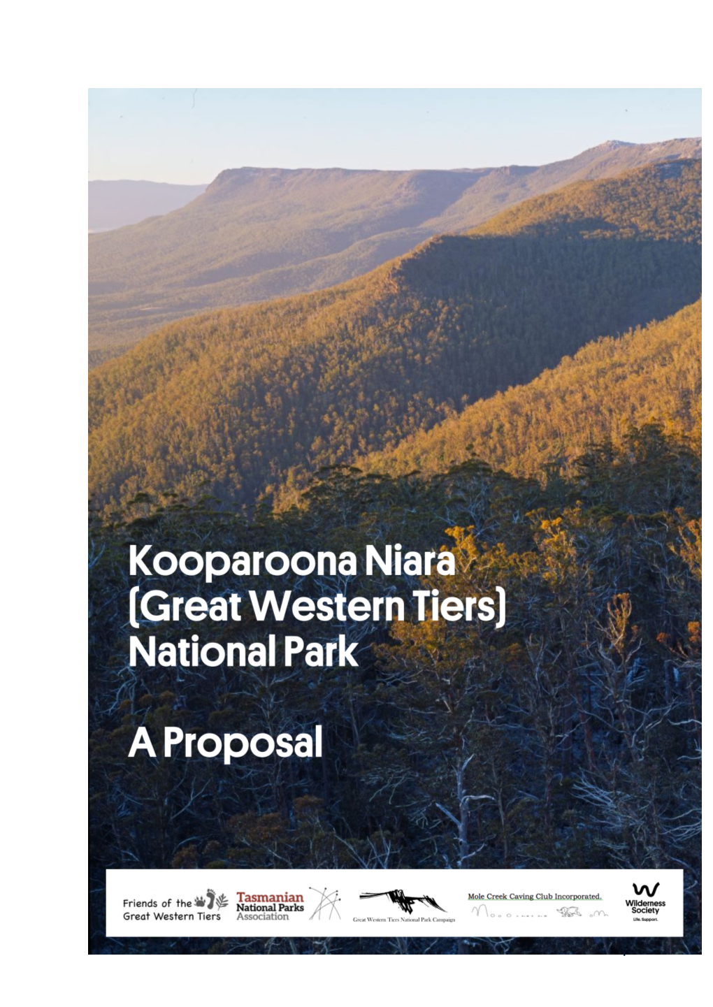 Kooparoona Niara (Great Western Tiers) National Park Proposal 2021