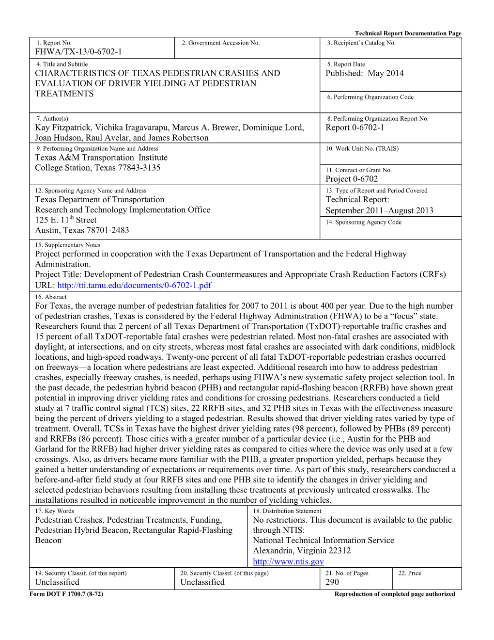 Characteristics of Texas Pedestrian Crashes and Evaluation of Driver Yielding at Pedestrian Treatments