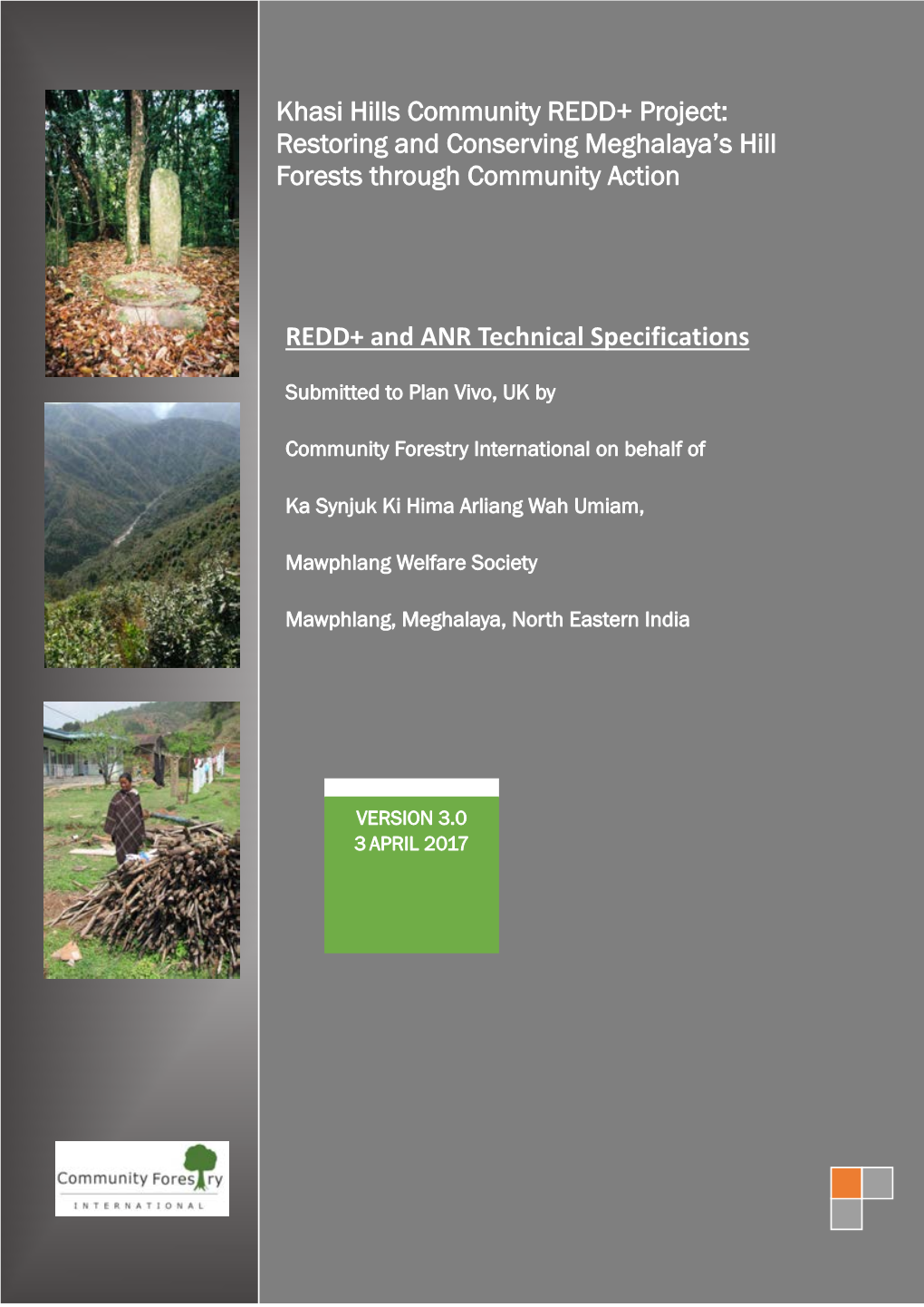 REDD+ and ANR Technical Specifications Khasi Hills