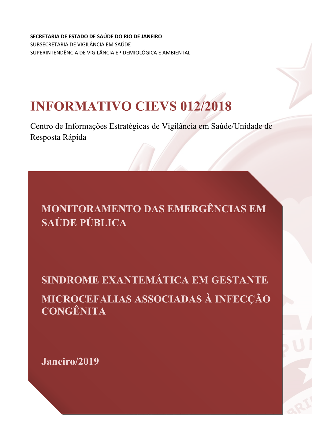 Informativo Cievs 012/2018