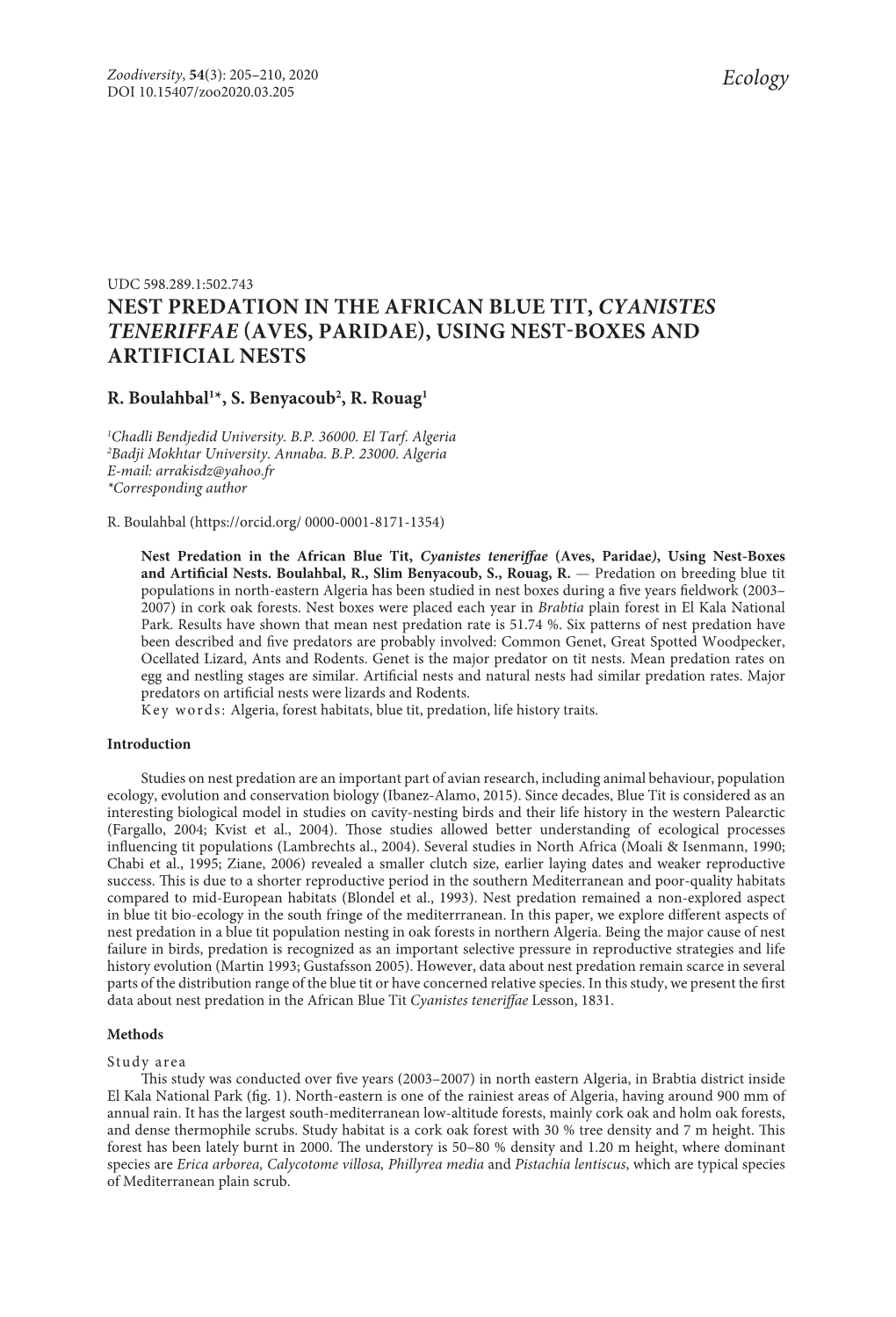 Nest Predation in the African Blue Tit, Cyanistes Teneriffae (Aves, Paridae), Using Nest-Boxes and Artificial Nests