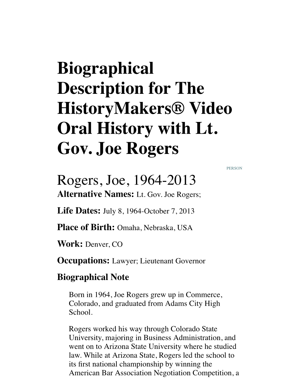 Biographical Description for the Historymakers® Video Oral History with Lt