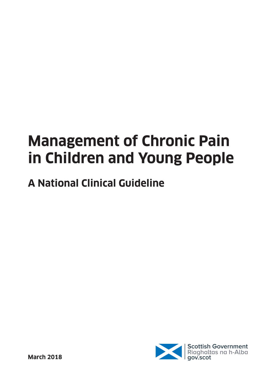 Management of Chronic Pain in Children and Young People: A