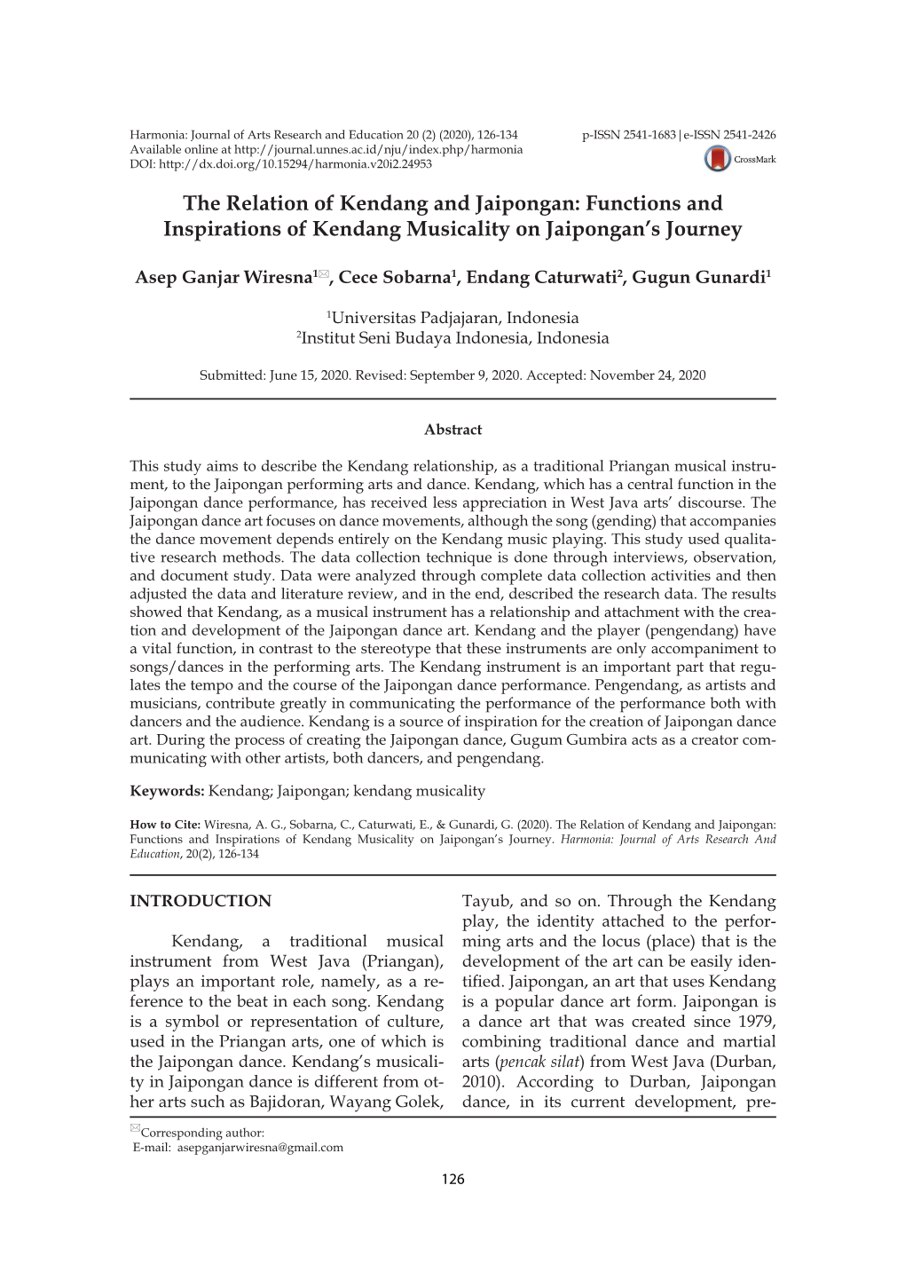 The Relation of Kendang and Jaipongan: Functions and Inspirations of Kendang Musicality on Jaipongan’S Journey