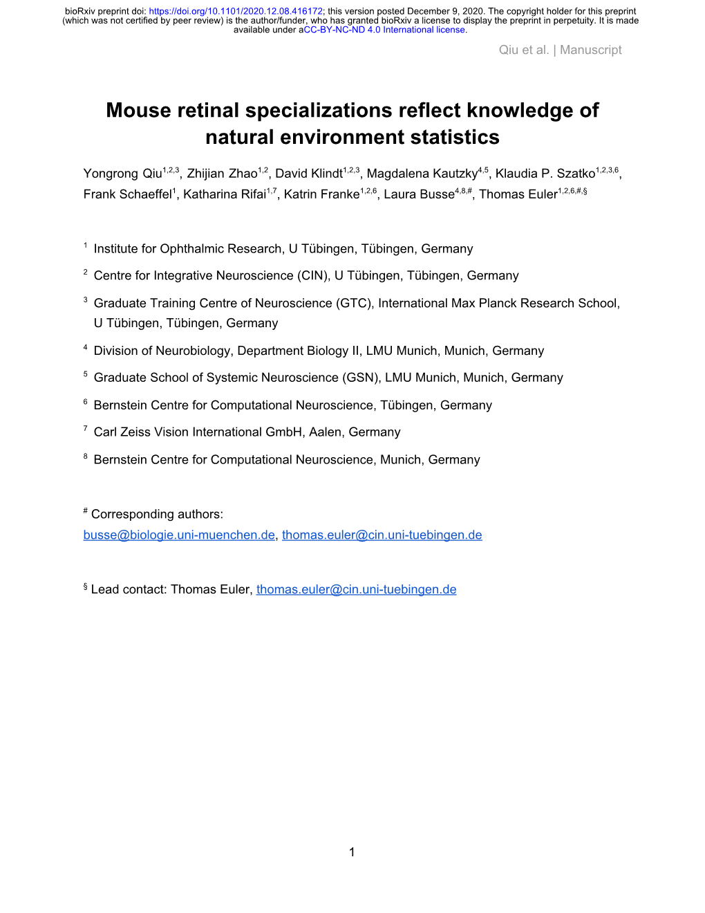 Mouse Retinal Specializations Reflect Knowledge of Natural Environment Statistics