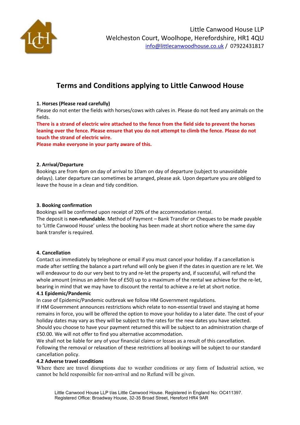 Terms and Conditions Applying to Little Canwood House