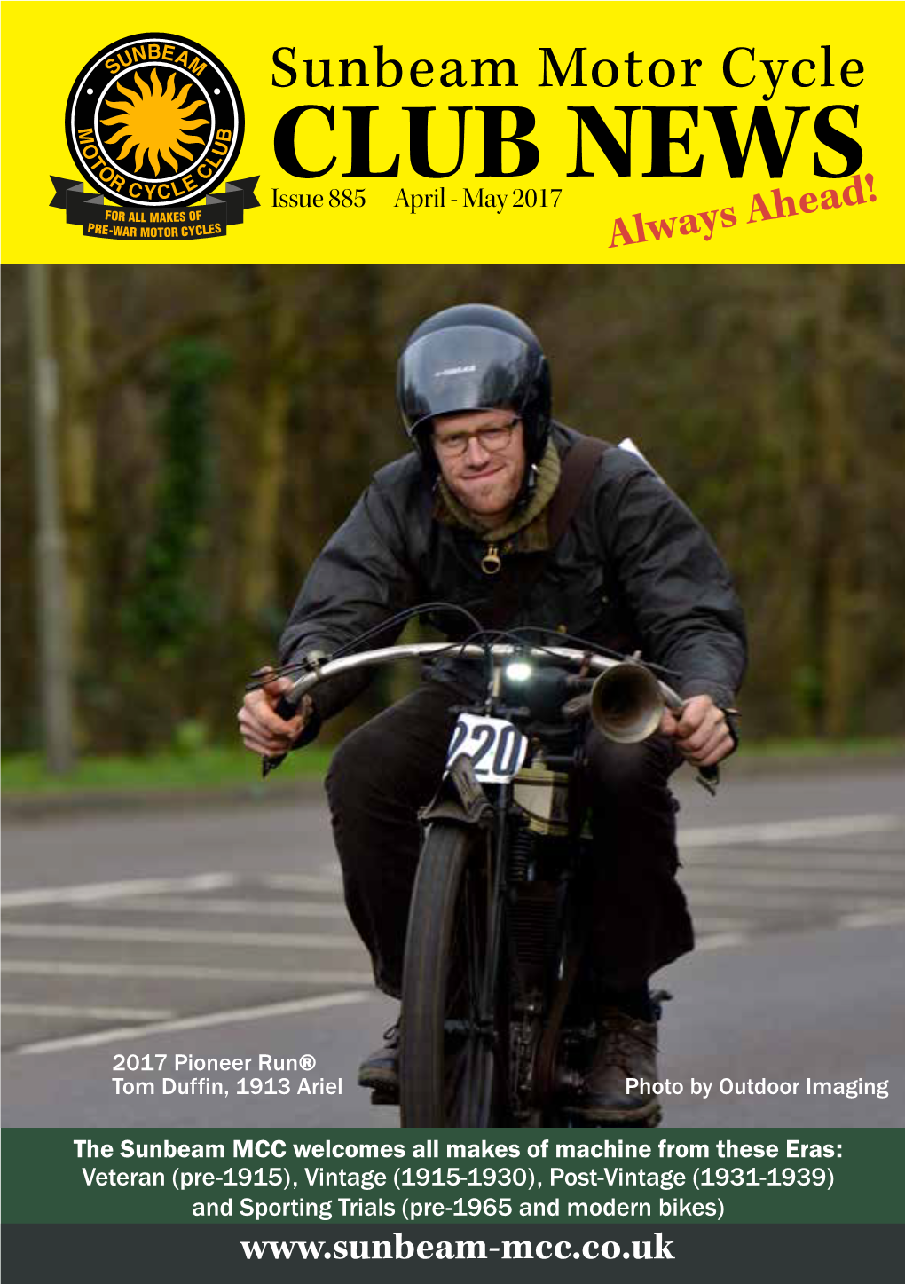 CLUB NEWS Issue 885 April - May 2017 Always Ahead!