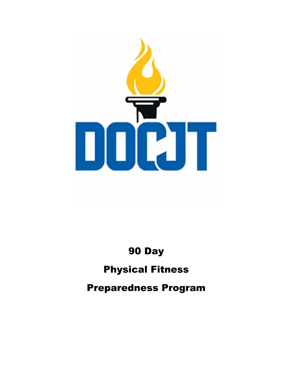 90 Day Physical Fitness Preparedness Program