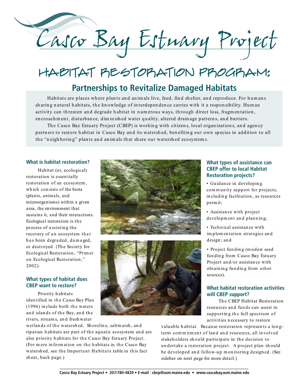 Casco Bay Estuary Project Habitat Restoration Program Partnerships to Revitalize Damaged Habitats