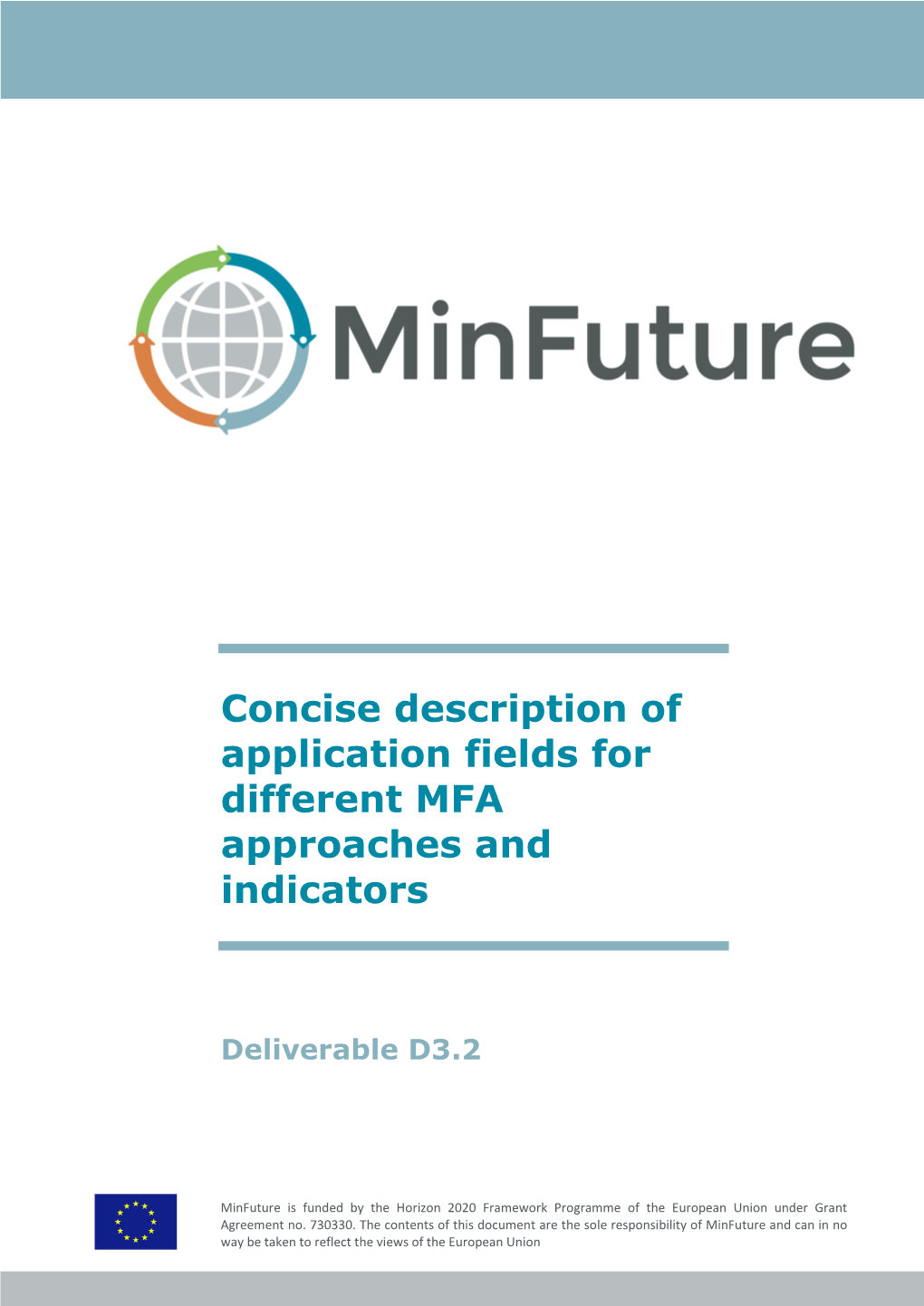 Concise Description of Application Fields for Different MFA Approaches and Indicators