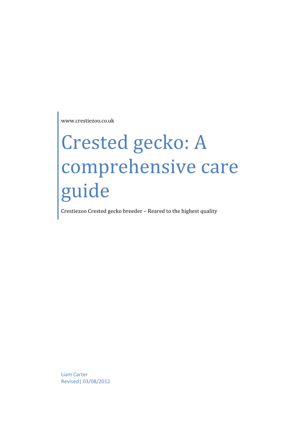 Crested Gecko: a Comprehensive Care Guide