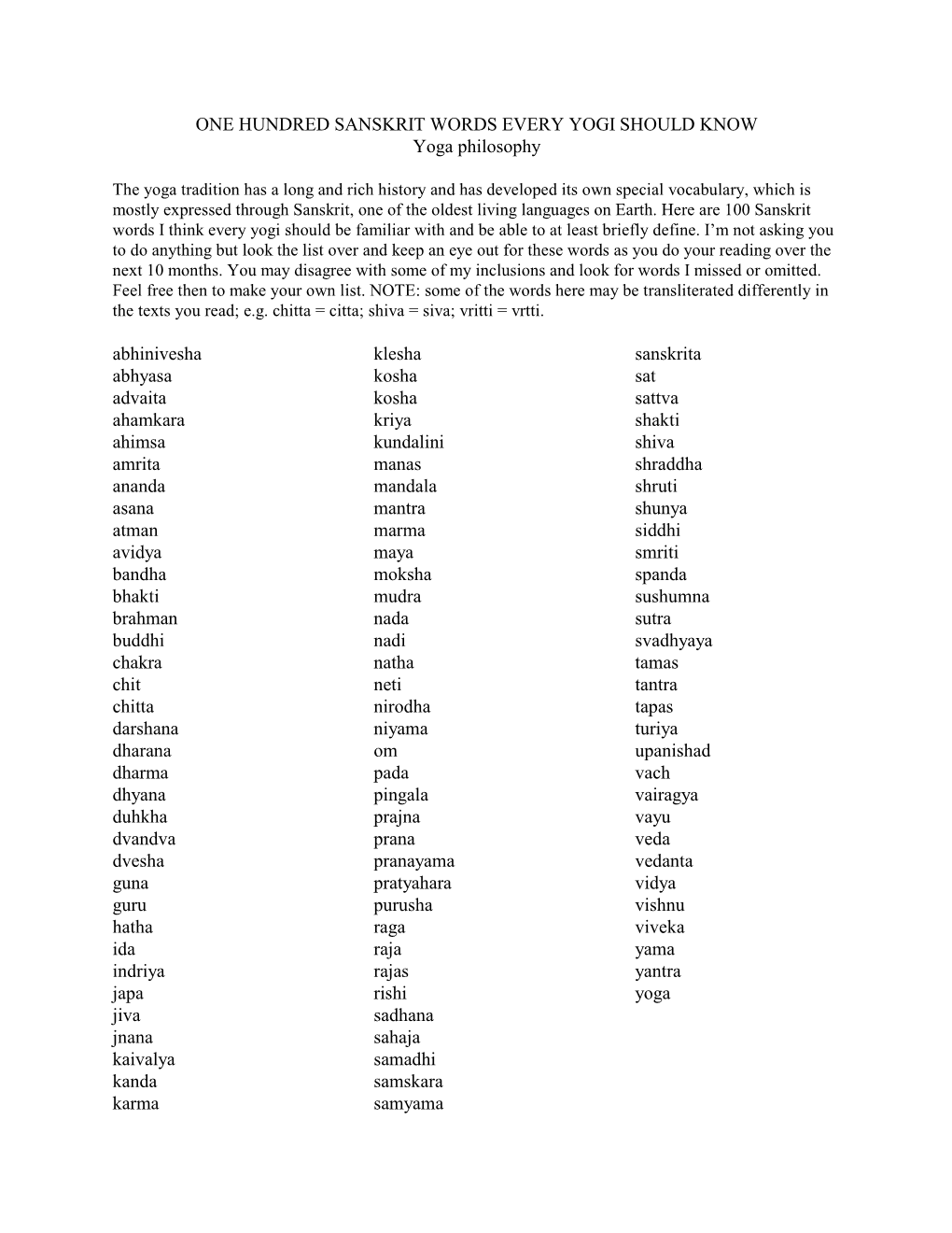 ONE HUNDRED SANSKRIT WORDS EVERY YOGI SHOULD KNOW Yoga Philosophy Abhinivesha Abhyasa Advaita Ahamkara Ahimsa Amrita Ananda Asan