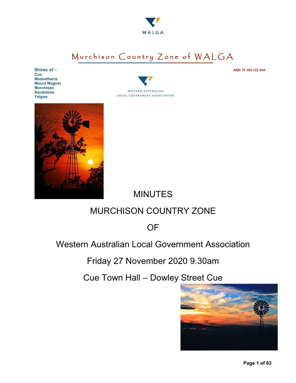 MINUTES MURCHISON COUNTRY ZONE of Western Australian Local Government Association Friday 27 November 2020 9.30Am Cue Town Hall