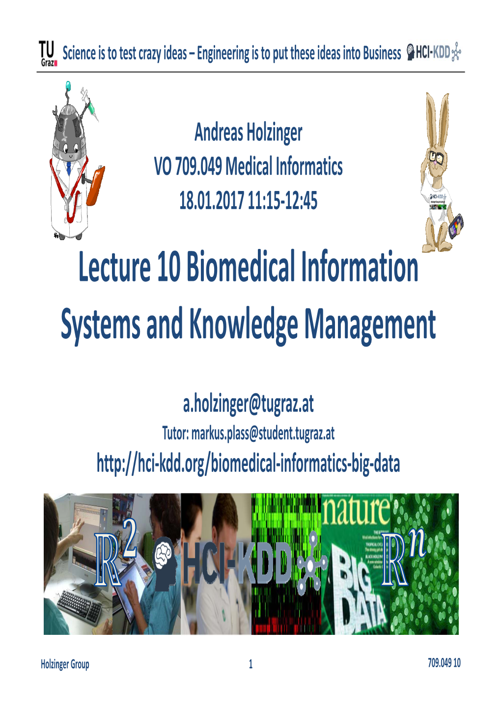 Lecture 10 Biomedical Information Systems and Knowledge Management