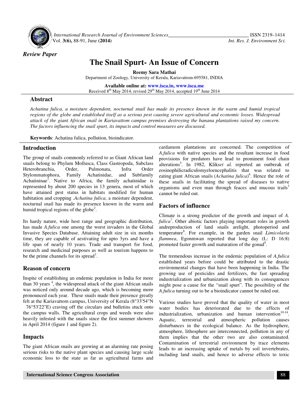 The Snail Spurt- an Issue of Concern