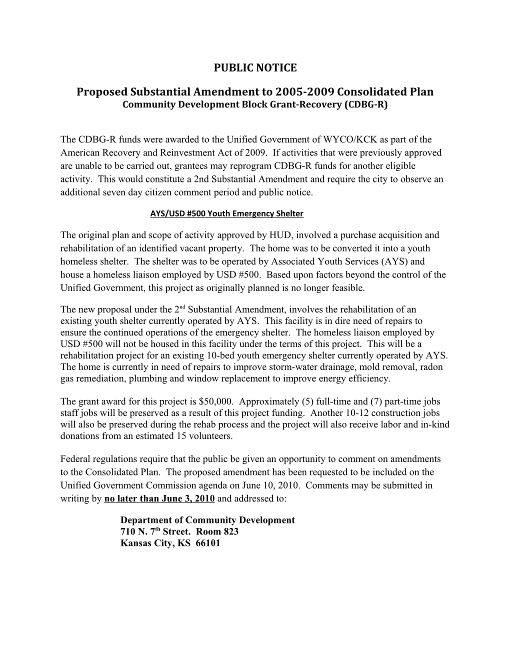 Proposed Substantial Amendment to 2005-2009 Consolidated Plan