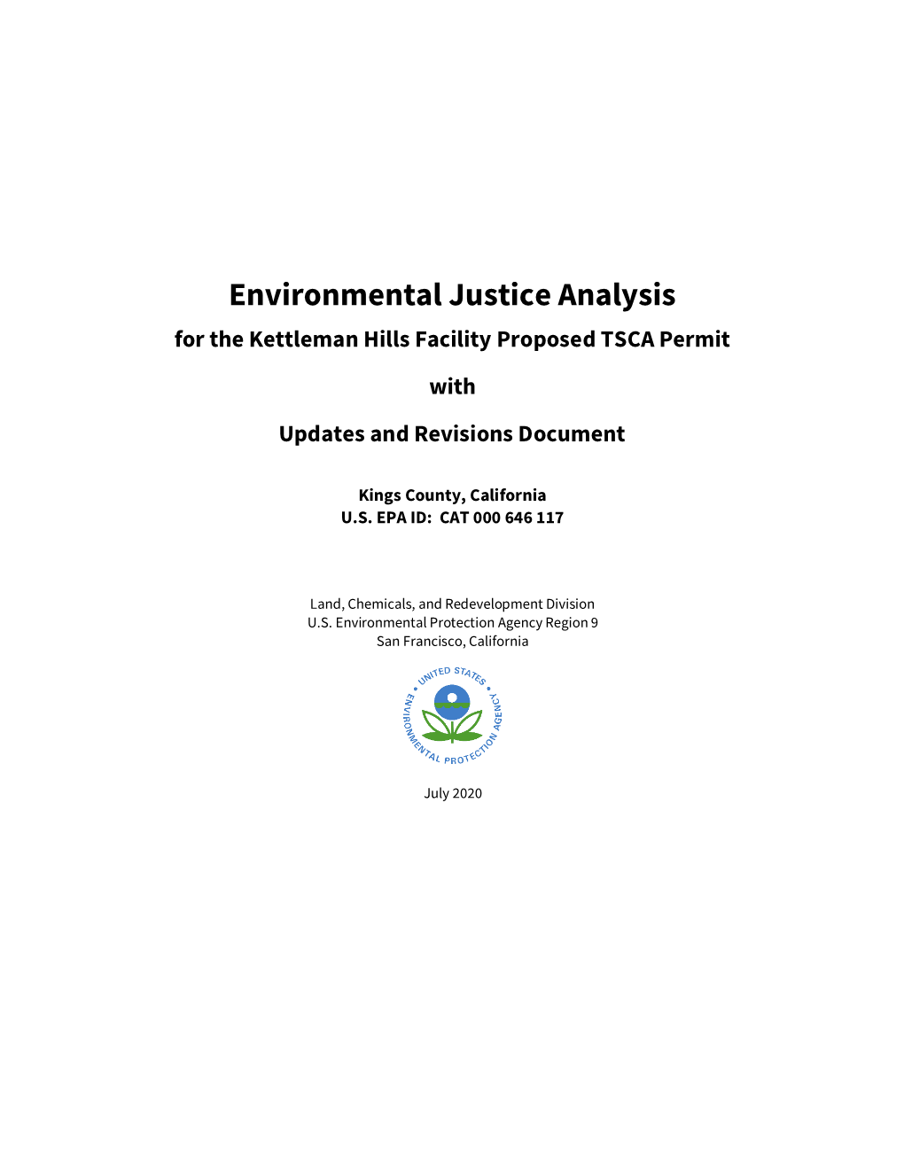 Environmental Justice Analysis for the Kettleman Hills Facility TSCA Permit with Updates and Revisions Document