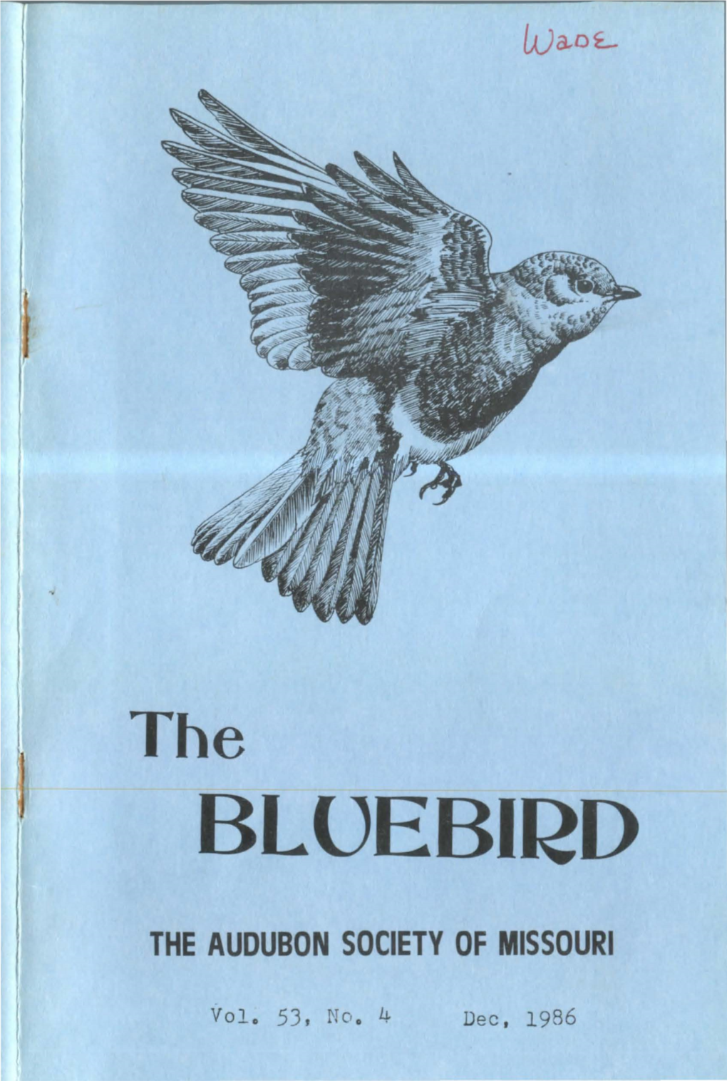 Dec, 1986 the Audubon Society of Missouri Founded 1901